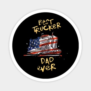 Vintage Usa Best Trucker Dad Ever American Flag Fathers Day Magnet